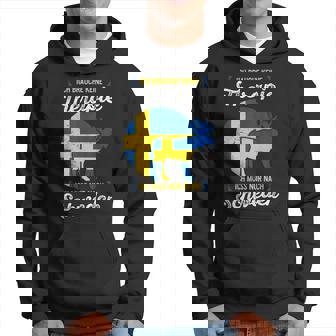 Ich Muss Nur Nach Sweden German Language Hoodie - Seseable