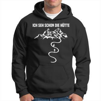 Ich Seh Schon Die Hütte Trekking Nordic Walking Schwarzes Hoodie - Seseable