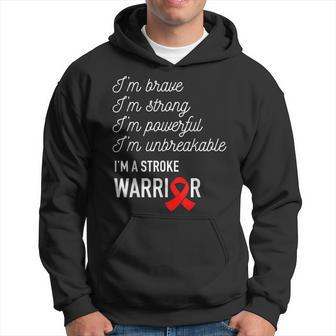 I'm Brave Strong Powerful Stroke Warrior Hoodie - Monsterry