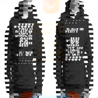Because I'm Conor That's Why Name Hoodie - Seseable