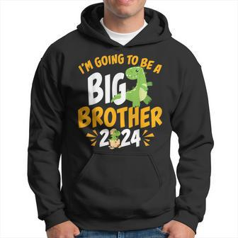 I'm Going To Be A Big Brother 2024 T-Rex Dinosaur Hoodie - Seseable