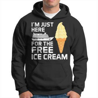 I'm Just Here For The Free Ice Cream Cruise 2024 Hoodie - Monsterry CA
