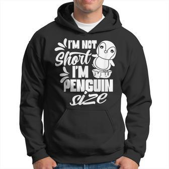 I'm Not Short I'm Penguin Size Lover Penguins Animal Cute Hoodie - Thegiftio UK