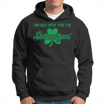 I'm Only Here For The Shenanigans Retro St Patrick's Day Hoodie - Seseable