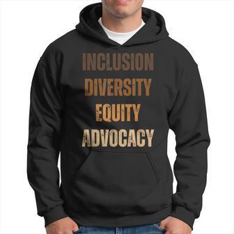 Inclusion Diversity Equity Advocacy Protest Rally Activism Hoodie - Monsterry AU