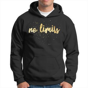 Inspirational Message No Limits Gold For Women Hoodie - Monsterry UK