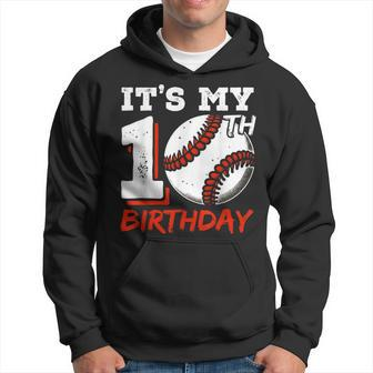 It's My 10Th Birthday Baseball Player 10 Years Old Boys Bday Hoodie - Seseable