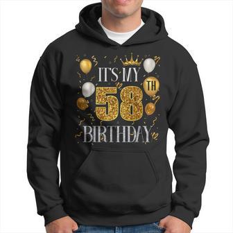 Its My 58Th Birthday Happy 1965 Birthday For Women Hoodie - Thegiftio UK