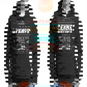 Its An Alexander Thing Last Name Matching Family Family Name Hoodie | Seseable UK