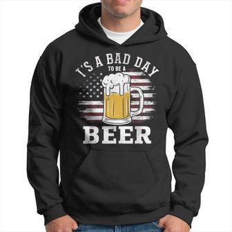 It's A Bad Day To Be A Beer Vintage Drink Beer Hoodie - Thegiftio UK
