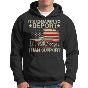 It's Cheaper To Deport Than Support Hoodie - Seseable