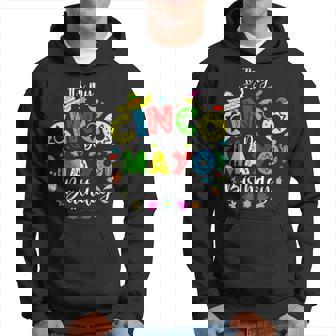 It's My Cinco De Mayo Birthday Cinco De Mayo Birthday Hoodie - Seseable