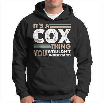 It's A Cox Thing You Wouldn't Understand Family Name Hoodie - Seseable