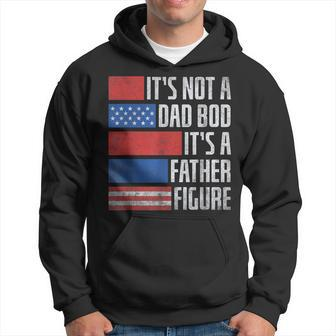 It's Not A Dad Bod Father's Day Patriotic 4Th Of July Hoodie - Seseable