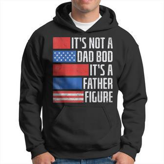 It's Not A Dad Bod 4Th Of July Fathers Day Daddy Hoodie - Seseable