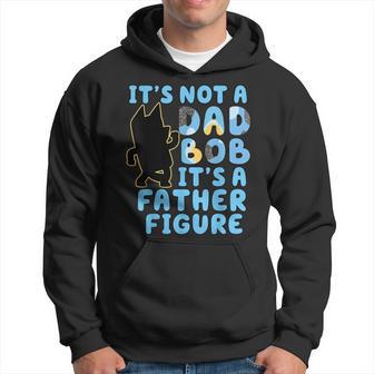 It's Not A Dad Bod Its A Father Figure Dad Bod For Men Hoodie - Monsterry UK