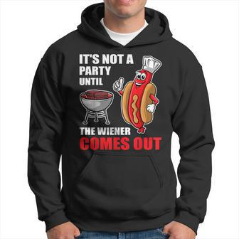 It's Not A Party Until The Wiener Comes Out Hot Dog Hoodie - Monsterry UK