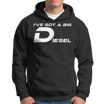 I've Got A Big Diesel Humor 4X4 Hoodie - Monsterry DE