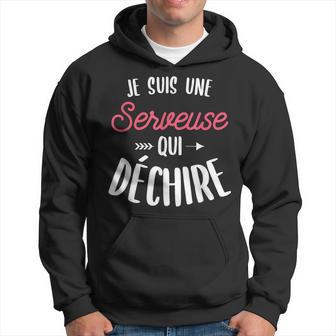 Je Suis Une Serveuse Qui Déchire Cadeau Pour Une Serveuse Sweat à capuche - Cadeauxyz