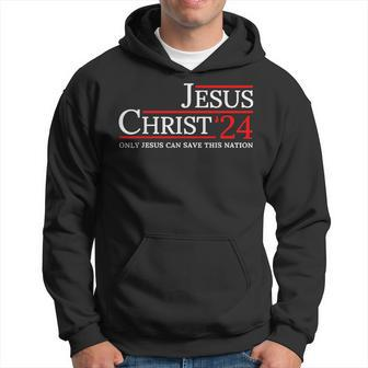 Jesus Christ 2024 Only Jesus Can Save This Nation Christian Hoodie - Monsterry CA