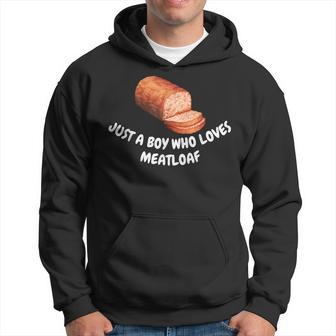 Just A Boy Who Loves Meatloaf Hoodie - Thegiftio UK