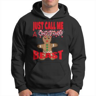 Just Call A Christmas Beast With Cute Ginger Bread Cookie Hoodie - Monsterry DE