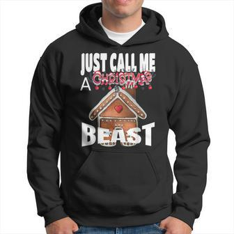 Just Call A Christmas Beast With Cute Ginger Bread House Hoodie - Monsterry AU