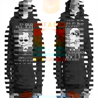 Just A Dad Who Always Came Back With The Milk Fathers Day Hoodie - Seseable