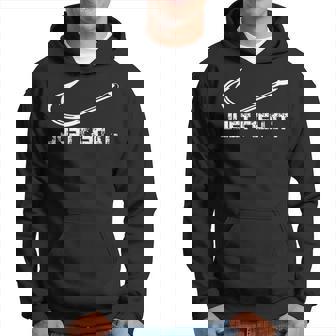 Just Fish It Para Pescadores Y Navegantes Sudadera - Regaloses