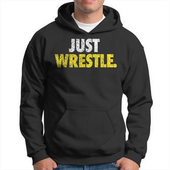 Just Wrestle Youth High School College Hoodie - Thegiftio UK