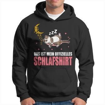 Katze Schlafanzug Das Ist Mein Offizielles Schlaf Hoodie - Geschenkecke