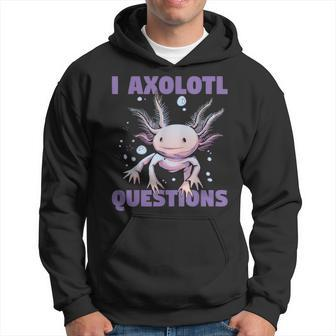 Kawaii I Axolotl Questions Hoodie - Thegiftio UK
