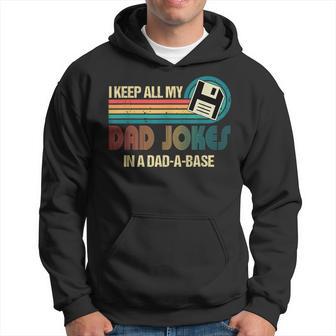 I Keep Dad Jokes In A Dad A Base Fathers Day Hoodie - Monsterry UK