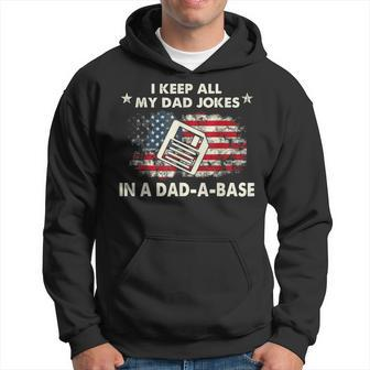 I Keep All My Dad Jokes In A Dad-A-Base Father Day Hoodie - Seseable