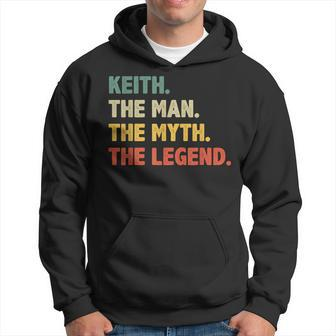 Keith The Man The Myth The Legend Vintage For Keith Hoodie - Monsterry