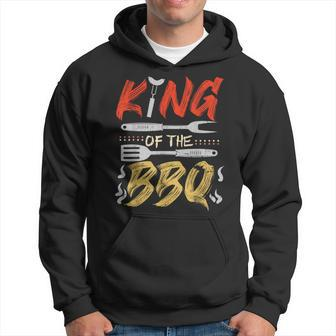 King Of The Bbq Dad Grilling Bbq Fathers Day Men Hoodie - Monsterry AU