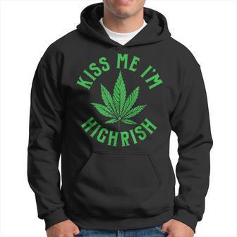 Kiss Me I'm Highrish St Patrick's Weed Smoking Marijuana Hoodie - Monsterry AU