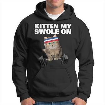 Kitten My Swole On Gym Workout Cat Lover Fitness Workout Hoodie - Monsterry