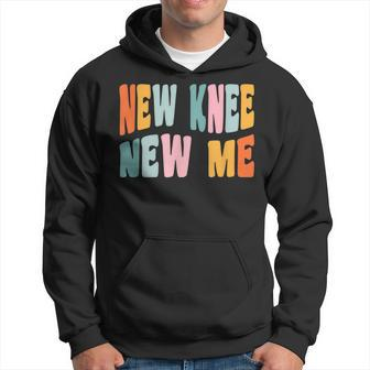 Knee Replacement Recovery New Knee New Me Hoodie - Monsterry CA