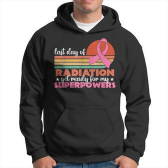 Last Day Of Radiation Get Ready For My Superpowers Vintage Hoodie - Seseable