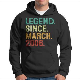 Legend Since March 2006 18Th Birthday 18 Years Old Hoodie - Monsterry DE