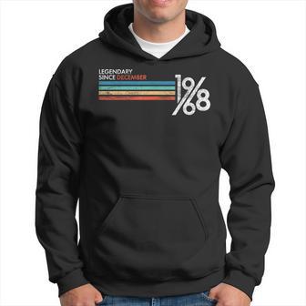 Legendary Since December 1968 Birthday Hoodie - Monsterry CA