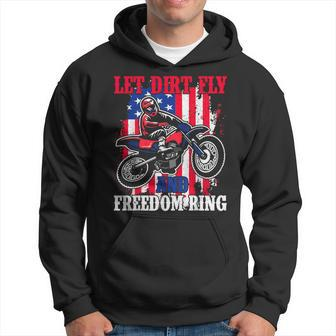 Let Dirt Fly And Freedom Ring American 4Th Of July Dirt Bike Hoodie - Monsterry DE