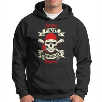 Let The Pirate Shenanigans Begin Pirate Skull Hoodie - Monsterry UK