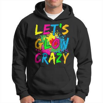 Let's Glo Crazy Outfit Retro Colorful Party Hoodie - Seseable