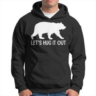 Let's Hug It Out Bear Hug Hoodie - Monsterry UK