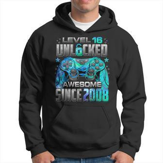 Level 16 Unlocked Awesome Since 2008 16Th Birthday Gaming Hoodie | Mazezy AU