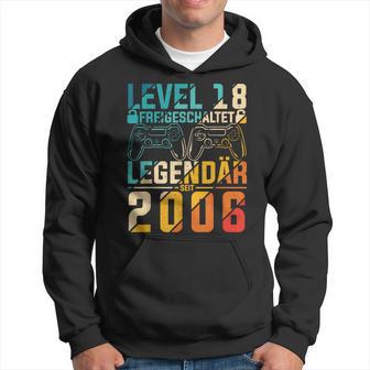 Level 18 Freigeschaltet Legedär Seit 2006 Gaming Motif Kapuzenpullover - Geschenkecke