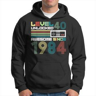 Level 40 Unlocked Since 1984 Video Gamer 40Th Birthday Hoodie - Seseable