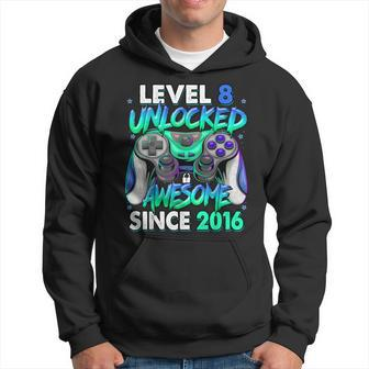Level 8 Unlocked Awesome Since 2016 Gaming 8Th Birthday Hoodie - Monsterry
